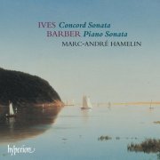 Marc-André Hamelin - Ives: Concord Sonata – Barber: Piano Sonata (2004)