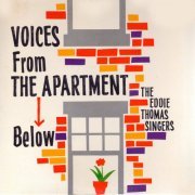 The Eddie Thomas Singers - Voices From The Apartment Below (2021)