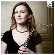 Céline Moinet - Céline Moinet: Oboe Recital (2012) [Hi-Res]