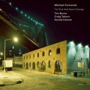 Michael Formanek - The Rub And Spare Change (2010) [Hi-Res]