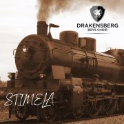 Drakensberg Boys Choir - Stimela (2023) [Hi-Res]