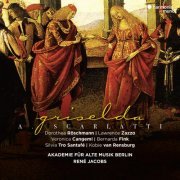 Akademie für Alte Musik Berlin & René Jacobs - Scarlatti: Griselda, Op. 114 (2019)