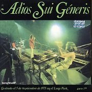 Sui Generis - Adios Sui Géneris, Vol 1 (Reissue) (1975/2003)