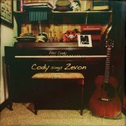 Phil Cody - Cody Sings Zevon (2014)