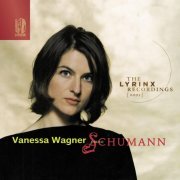 Vanessa Wagner - The Lyrinx Recordings (2001): Schumann (2022)