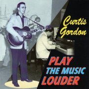 Curtis Gordon - Play The Music Louder (1998)