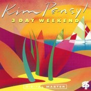 Kim Pensyl - 3 Day Weekend (1992)