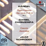 Daniel Chorzempa - Handel: Organ Concertos Nos. 5, 6, 8, 11 & 13 Vol. 2 (2002) [SACD]