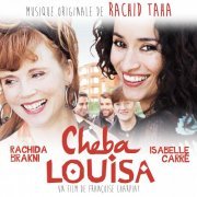 Rachid Taha - Cheba Louisa (Bande Originale du Film) (2016) [Hi-Res]