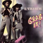 L'Trimm - Grab It! (1988)
