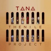 The Nile Project - Tana (2018)