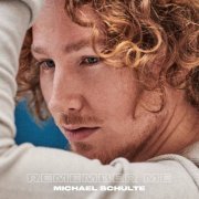 Michael Schulte - Remember Me (2023) Hi Res