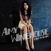 Amy Winehouse - Back to Black (2006/2015/2016) [Hi-Res & Vinyl]