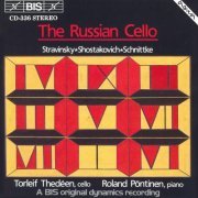 Torleif Thedéen, Roland Pöntinen - The Russian Cello: Stravinsky, Shostakovich, Schnittke (1986)