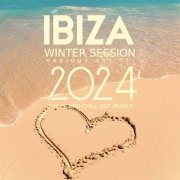 VA - Ibiza Winter Session 2024 (The Island Chill out Pearls) (2023)