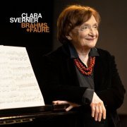 Clara Sverner - Brahms + Fauré (2024) [Hi-Res]
