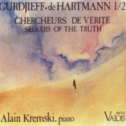 Alain Kremski - Chercheurs de vérité, Vol. 1 & 2 (1988)