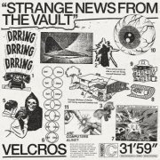 Velcros - Strange News From The Vault (2024) Hi-Res