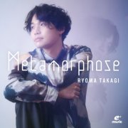 Ryoma Takagi - Metamorphose (2024) [Hi-Res]