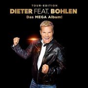 Dieter Bohlen - Dieter Feat. Bohlen (Das Mega Album!) (2019) [CD Rip]
