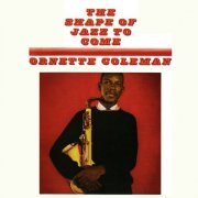 Ornette Coleman - The Shape Of Jazz To Come (1959) CD Rip