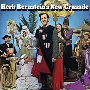 Herb Bernstein's New Crusade - Herb Bernstein's New Crusade (1969/2021) Hi Res