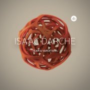 Isaac Darche - Team and Variations (2014)