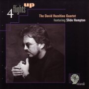 The David Hazeltine Quartet Featuring Slide Hampton - 4 Flights Up (1995)