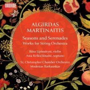 St. Christopher Chamber Orchestra & Modestas Barkauskas - Seasons & Serenades: Works for String Orchestra (2022) [Hi-Res]