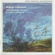 Beethoven Trio Ravensburg - Volkmann: Piano Trios (1994)