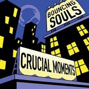 The Bouncing Souls - Crucial Moments (2019)
