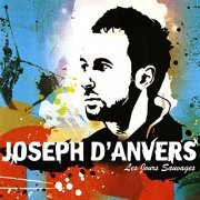 Joseph d'Anvers - Les jours sauvages (Version Extended) (2008/2021)