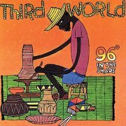 Third World - 96 Degrees In The Shade (1977)