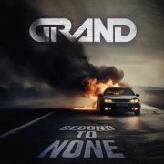 Grand - Second To None (2024) Hi Res