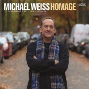 Michael Weiss - Homage (2023) [Hi-Res]