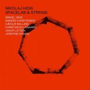 Nikolaj Hess - Spacelab & Strings (2021) [Hi-Res]