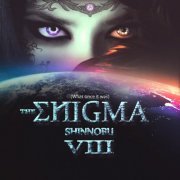 Shinnobu - The Enigma VIII (What Once It Was) (2019)