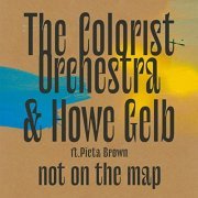 The Colorist Orchestra and Howe Gelb - Not On The Map (2021) Hi Res