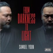 Samuel Youn, Symphonic Revolution Orchestra, Kwang Hyun Kim - From Darkness To Light (2024) [Hi-Res]
