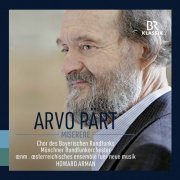 Chor des Bayerischen Rundfunks, Münchner Rundfunkorchester, Österreichisches Ensemble für neue Musik & Howard Arman - Arvo Pärt: Miserere (Live) (2021) [Hi-Res]