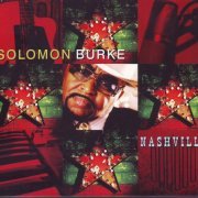 Solomon Burke - Nashville (2006)