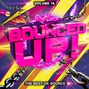 VA - Bounced Up! (volume 16) (2023)