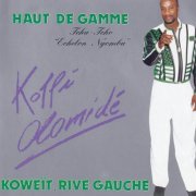 Koffi Olomide - Haut De Gamme - Koweït, Rive Gauche (1992)