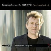 Tobias Koch - Beethoven: Piano Sonatas Nos. 8-18 "On search of new paths" (2021) [Hi-Res]
