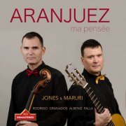 Agustin Maruri and Michael Kevin Jones - ARANJUEZ ma pensée, The Jones&Maruri Cello Guitar Duo (2023)