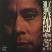 Billy Pierce - Give & Take (1988) flac