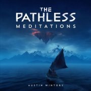 Austin Wintory - The Pathless: Meditations (2020)