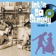 Various Artists - Let's Go Steady, Vol. 37 (2022)