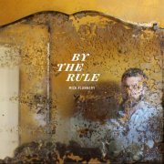 Mick Flannery - By Еhe Rule (2014)