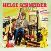 Helge Schneider - LIVE! (En Luxembourg Citiy, Dans le "Den Atelier") (2022)